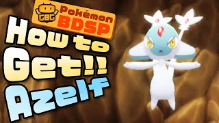 Pokémon BDSP  How to Get Azelf [upl. by Teece88]