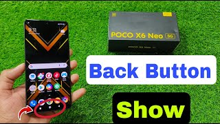 Poco X6 Neo 5G Back Button Show  Poco X6 Neo 5g Back Button Settings [upl. by Hana]