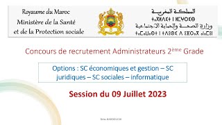 Concours de recrutement Administrateurs 2ème Grade Session du 09 Juillet 2023 [upl. by Huntley]