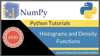 NumPy Tutorials  010  Histograms and Density Functions [upl. by Belden]