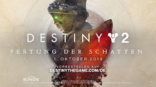 Destiny 2881 Festung der Schatten  GamescomTrailer  Deutsch HDPS4 [upl. by Erbua]