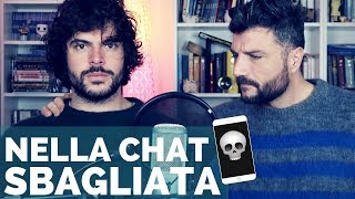 MESSAGGI MANDATI NELLA CHAT SBAGLIATA  Vita Buttata  Guglielmo e Luigi [upl. by Germayne]