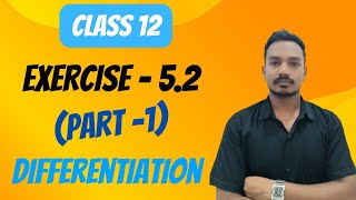 Class 12th  Exercise 52  Differentiation  Deepakbhaiya1998 [upl. by Cul]