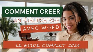 comment Créer un publipostage avec Word  Guide complet en vidéo 2024 [upl. by Booker60]