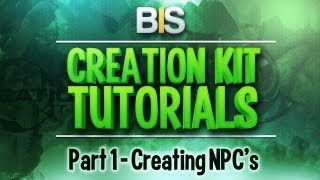 Skyrim Creation Kit Tutorials  Episode 1 Creating And Adding NPCs [upl. by Aehsat6]