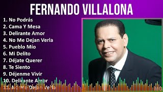 Fernando Villalona 2024 MIX Grandes Exitos  No Podrás Cama Y Mesa Delirante Amor No Me Dejan [upl. by Ash]