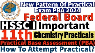 11th Class Important Chemistry Practicals 2024  Class 11th Chemistry Practical PBA Exam fbise 2024 [upl. by Milly]