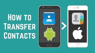 How to Transfer Contacts from Android to iPhone [upl. by Campbell]