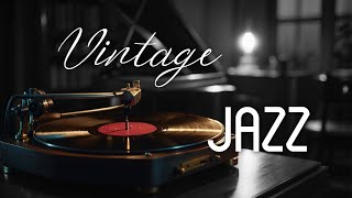 Nostalgic Jazz On A Vintage Music Player 💽 Swing Jazz 🎹 Smooth Jazz Instrumental Music [upl. by Ahsienom]