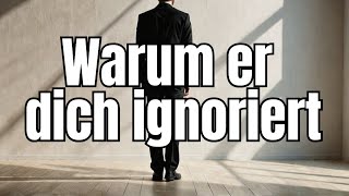 Psychologie im Alltag 10 Gründe warum der Narzisst so tut als würdest du nicht existieren [upl. by Llenyr]