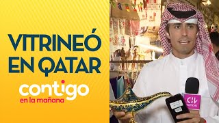 quotSOY PÉSIMO NEGOCIANDOquot😂 Roberto Cox recorrió las lujosas calles de Qatar  Contigo en La Mañana [upl. by Genisia879]