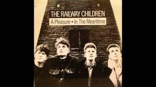 The Railway Children  A Pleasure [upl. by Ignatia660]