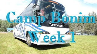 Camp Bonim 2017  Week 1 [upl. by Donadee]