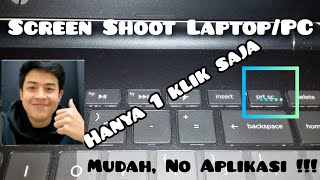 Cara Mengambil Gambar Layar Komputer LaptopPC Tanpa Software [upl. by Cy]