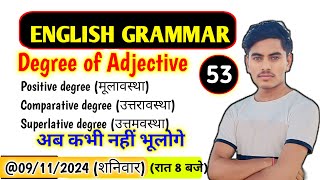 Degree of Adjective।Degree of comparison। Adjective ke prakar।Comparative degree superlative degree [upl. by Etnuad]