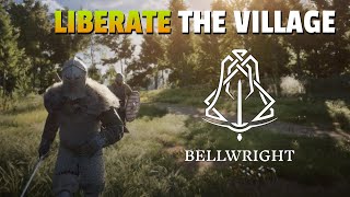 What Its Like Liberating A Village In Bellwright [upl. by Felita]