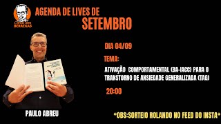 Ativação comportamental baiacc para o Transtorno de ansiedade generalizada TAG [upl. by Bamford]