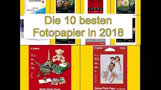 Die 10 besten Fotopapier in 2018 [upl. by Etiuqram]