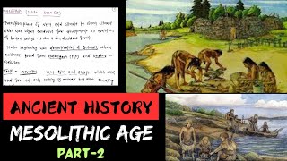 Mesolithic Age  Stone Age  Art And Culture  UPSC [upl. by Ajaj]