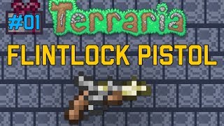 STEINSCHLOSS PISTOLE Tutorial  Terraria Flintlock Pistol [upl. by Tacita]