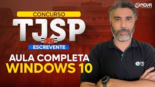 Concurso TJ SP 2024 Aula completa Windows 10 [upl. by Scully]