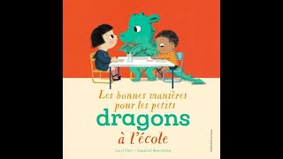 Les bonnes manières pour les petits dragons à lécole [upl. by Nahgem597]