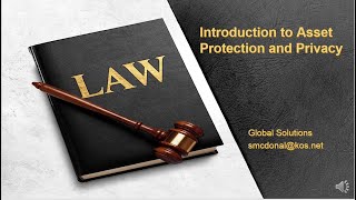 Introduction to Asset Protection and Privacy [upl. by O'Mahony]