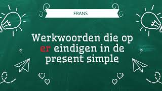 Frans Present simple regelmatige werkwoorden op er [upl. by Nnaael]