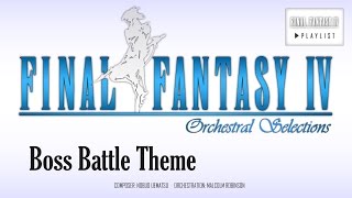 Final Fantasy IV  Boss Battle Theme Orchestral Remix [upl. by Sergeant]