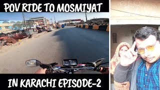 quotPOV Ride to Mosmiyat in Karachi on a Honda CG Motorcycle  Episode 2quot [upl. by Laerol]