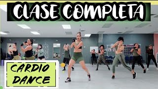 CARDIO DANCE  CLASE COMPLETA PARA BAJAR DE PESO Y TONIFICAR [upl. by Ayital375]