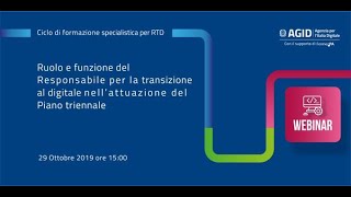 Ruolo e funzione del Responsabile per la transizione al digitale nell’attuazione del Piano triennale [upl. by Sukin]