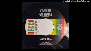 Goldie Hill  Yankee Go Home  Whats Happened To Us 1959 Decca Red Sovine [upl. by Hamforrd]