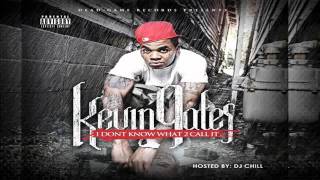 Kevin Gates  Nothing Change  I Dont Know What 2 Call It Vol 1 Mixtape [upl. by Horacio]