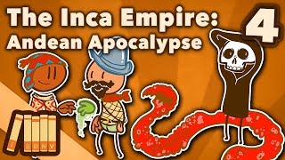 The Inca Empire  Andean Apocalypse  Extra History  Part 4 [upl. by Krishnah]