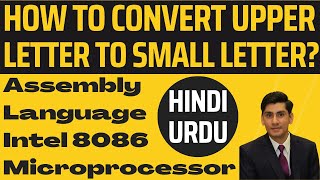 Convert capital letter to small letter Assembly language urdu hindi [upl. by Argela]