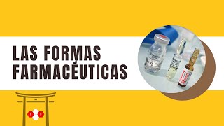 Formas farmacéuticas y vías de administración [upl. by Ajnot35]