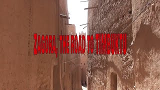 Zagora Morocco the road to Timbuktu the city center the KASBAH and the Oasis [upl. by Enak8]