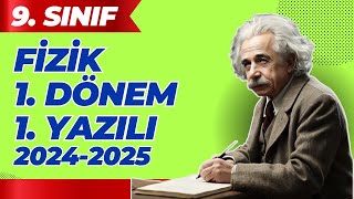 9 Sınıf Fizik 1 Dönem 1 Yazılı 20242025 [upl. by Tracie]