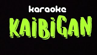 KAIBIGAN  KARAOKE [upl. by Jewell]