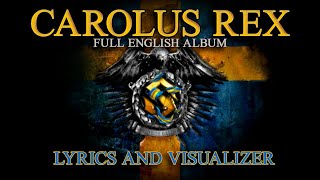 Carolus Rex Full album  English   Sabaton  Lyrics amp Visualizer [upl. by Enirual14]