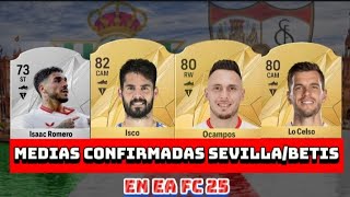 MEDIAS OFICIALES SevillaBetis en EA FC 25 🔥😳 ft Isco Isaac Romero Ocampos [upl. by Aivata]