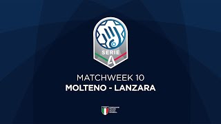 Serie A Silver 10  MOLTENO  LANZARA [upl. by Hobart]