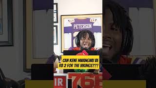 Can Kene Nwangwu Be The RB 2 for The Minnesota Vikings [upl. by Namien]