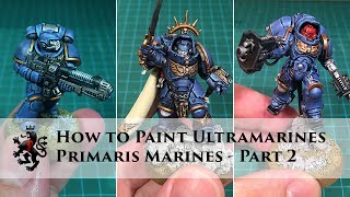 How to Paint Ultramarines  Primaris Space Marines Part 2 of 3  Inceptors Hellblasters amp Captain [upl. by Gnouhc711]