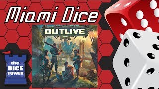 Miami Dice Outlive [upl. by Ardnasella917]