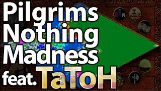 Pilgrims Nothing Madness featuring TaToH [upl. by Ah481]