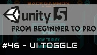 Unity 5  From Beginner to Pro 46  UI Toggle [upl. by Ruthann177]