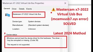 Driver mcamvusb7sys Mastercam Error The driver may be corrupted or missingCode 39 100 SOLUTION [upl. by Anna]