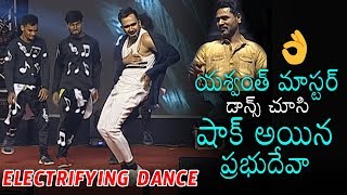 Prabhu Deva Sh0cked for Yashwanth Master ELECTRIFYING DANCE Performance  Daily Culture [upl. by Siramay525]